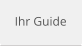 Ihr Guide