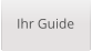 Ihr Guide